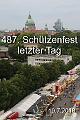 2016-07-10 Schuetzenfest -letzter Tag-